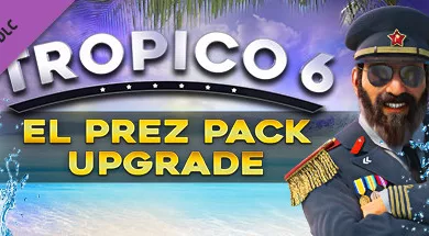 Tropico 6 El Prez Edition Torrent