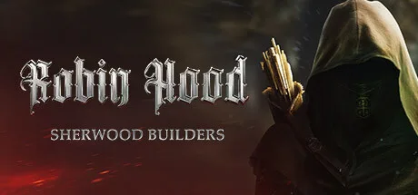 Robin Hood Sherwood Builders Torrent