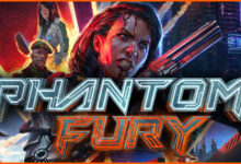 Phantom Fury Torrent